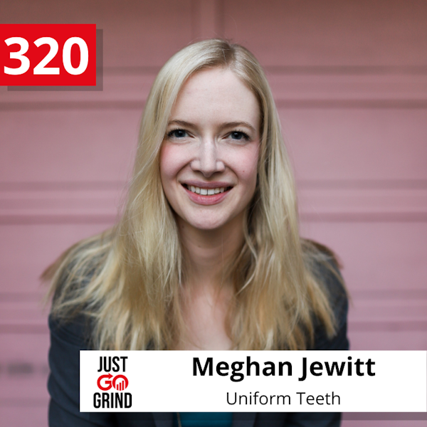 #320: Meghan Jewitt of Uniform Teeth, on Pioneering Orthodontic Care of The Future and Raising VC as a Tech-Enabled Brick and Mortar Service Business Image