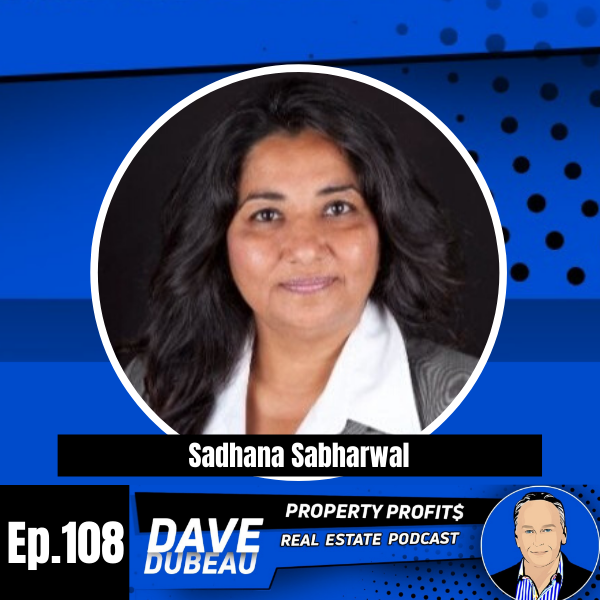 Single Mom Secretary Pays for 2 PhDs and an MBA with Real Estate – Sadhana Sabharwal Image