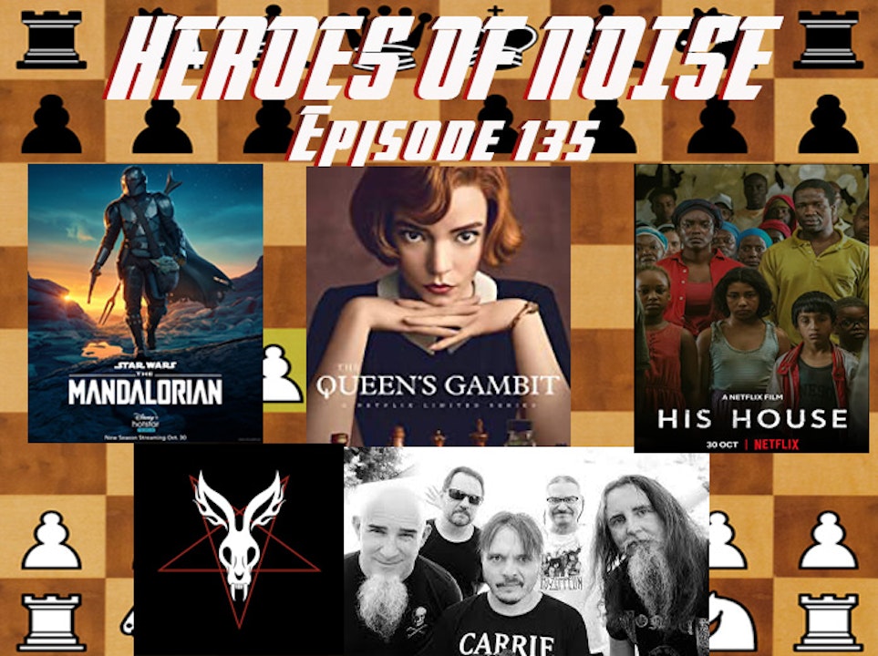 Episode 135 - The Mandalorian S2E01, His House, Mr Bungle Raging Wrath Of The Easter Bunny Demo, and The Queen's Gambit