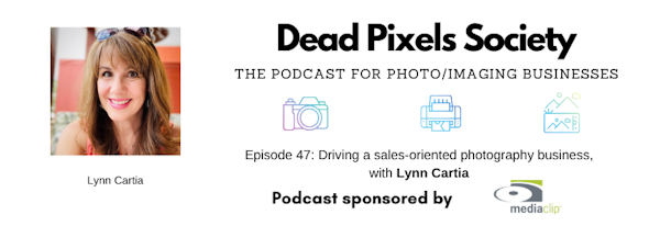 Driving a sales-oriented photography business, with Lynn Cartia Image