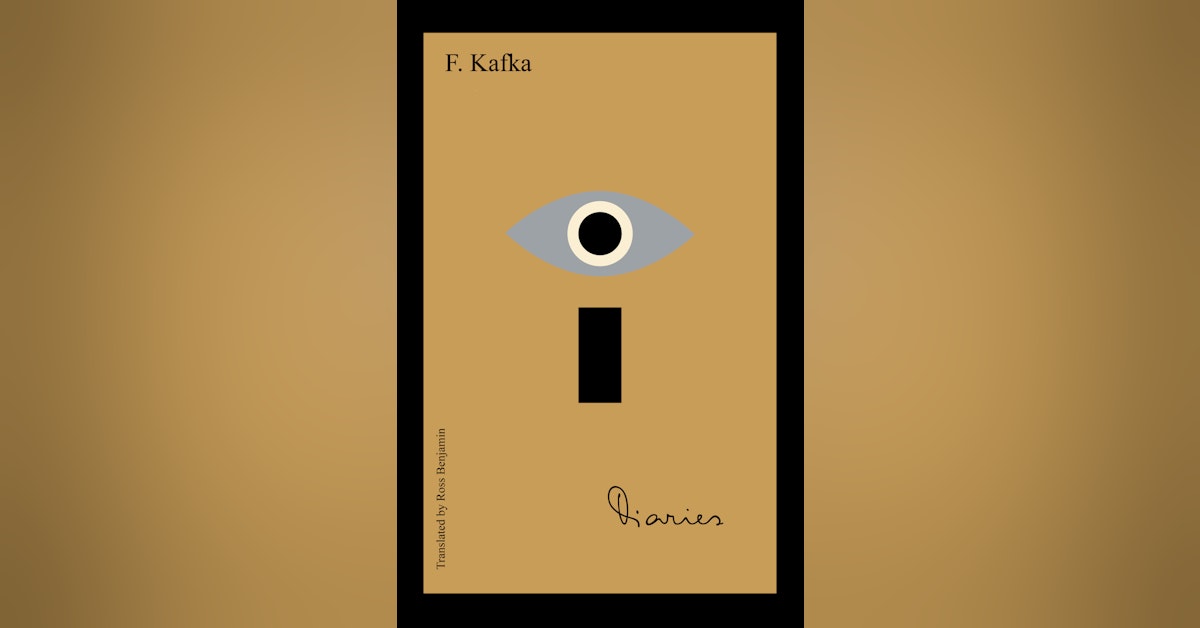 478 The Diaries of Franz Kafka (with Ross Benjamin)