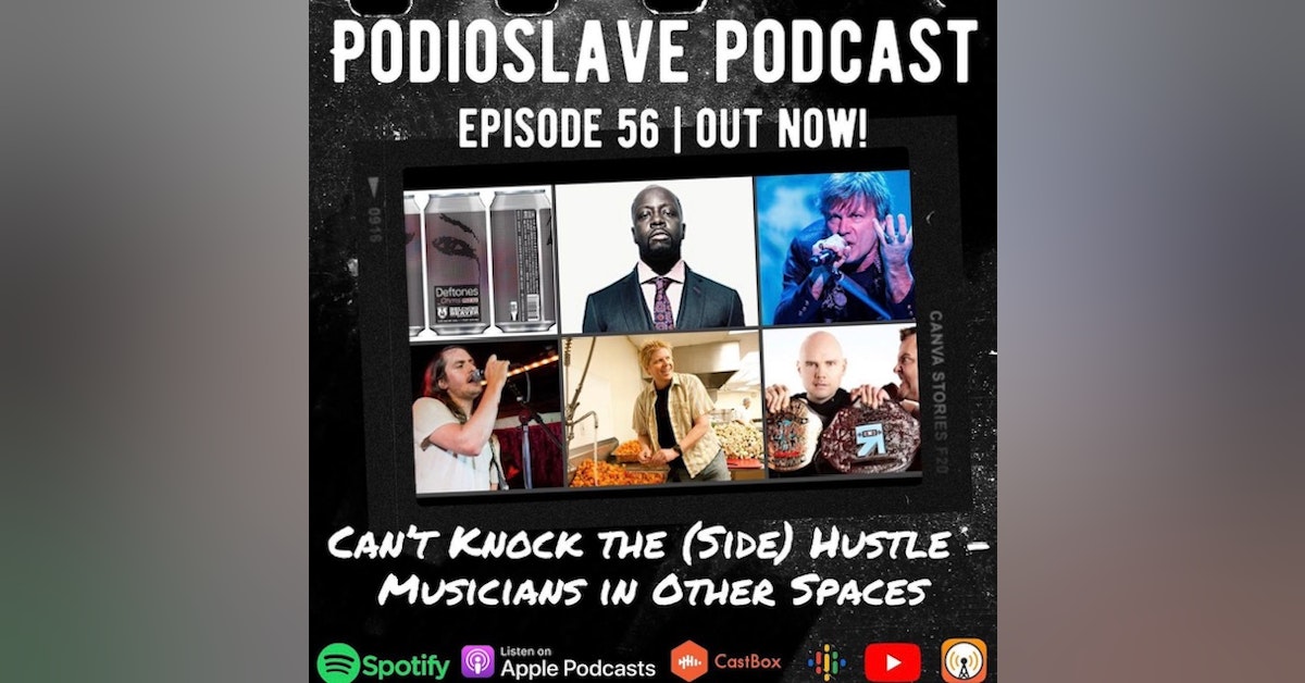 Episode 56: Can’t Knock the (Side) Hustle - Musicians in Other Spaces