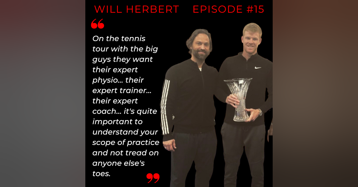 Episode 15: Will Herbert - Tour Physio
