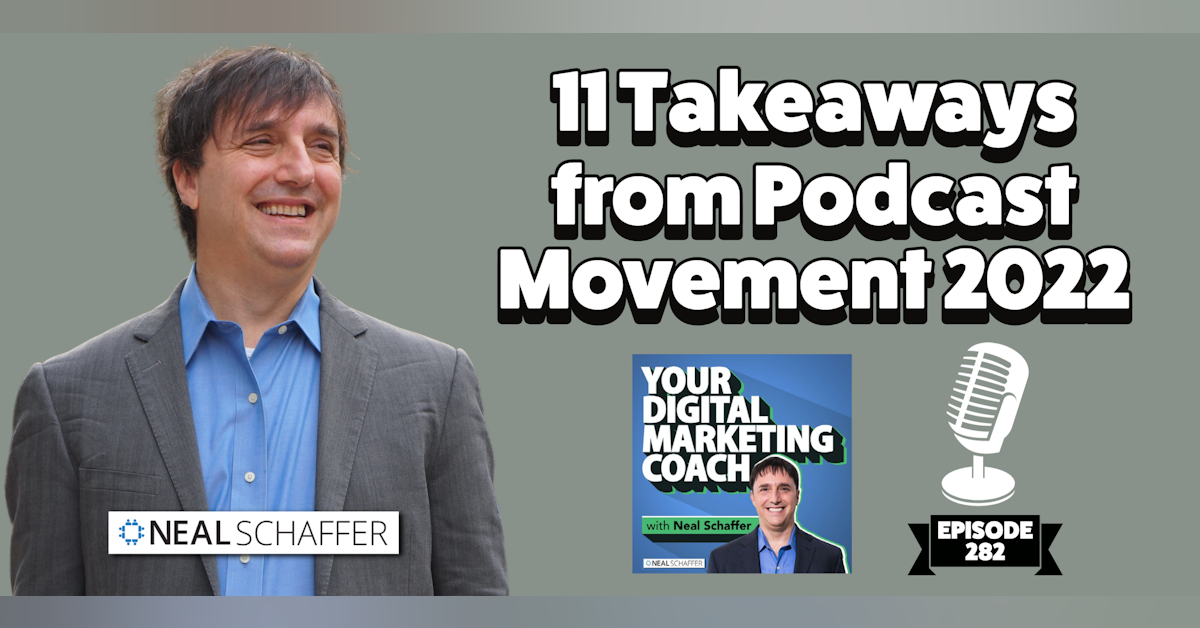 11 Takeaways from Podcast Movement 2022