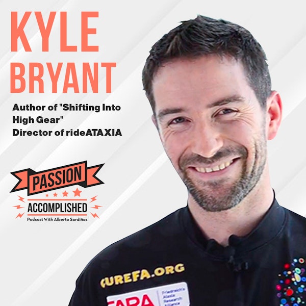 Turning life into an amazing ride with Kyle Bryant