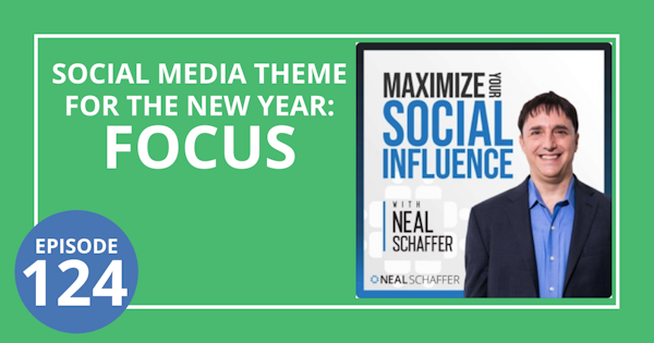 124: My Social Media Theme for the New Year: Focus Image