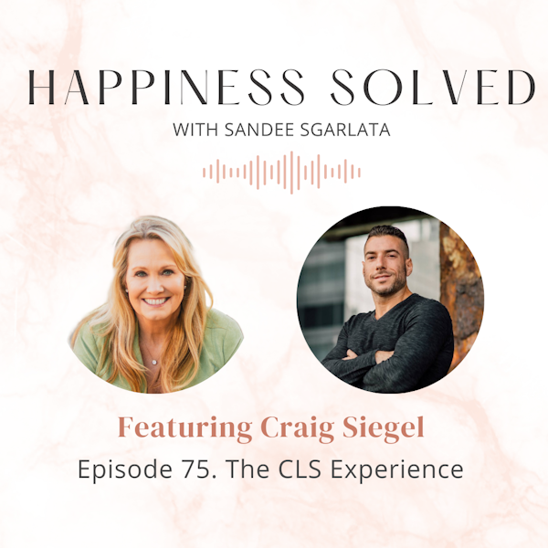 75. The CLS Experience with Craig Siegel Image