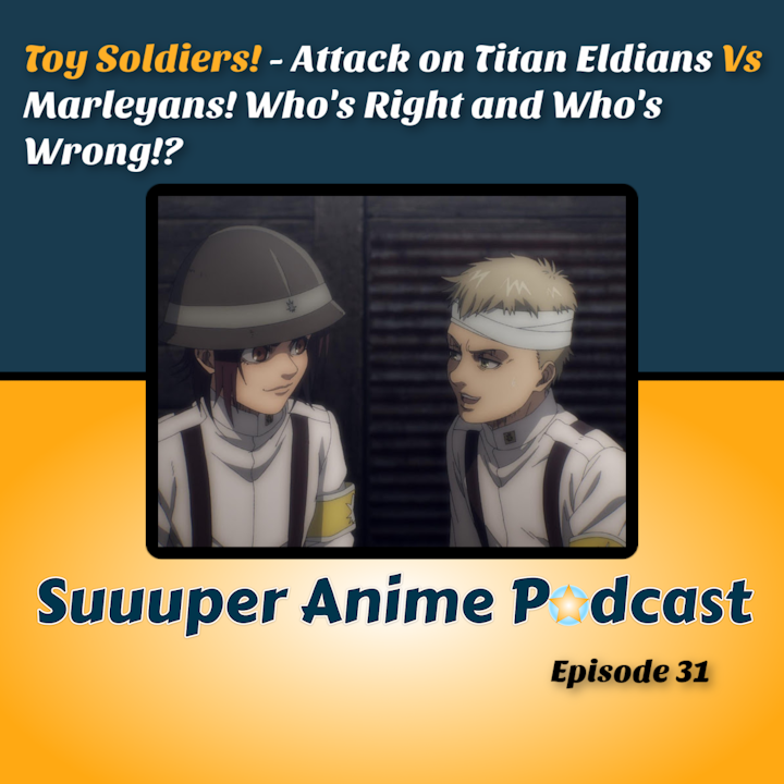 Toy Soldiers! - Attack on Titan! Eldians Vs Marleyans! Who's Right and Who's Wrong!? | Ep.31