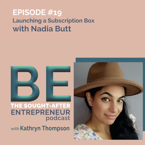 Using Her Why to Launch a Luxury Craft Subscription Box with  Nadia Butt