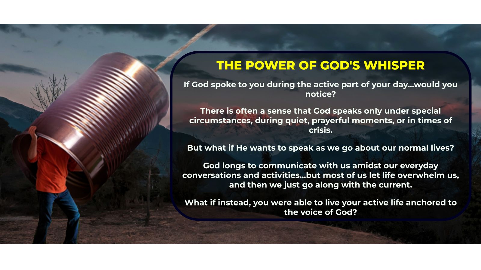 THE POWER OF GOD'S WHISPER