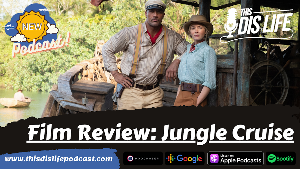 Film Review: Jungle Cruise