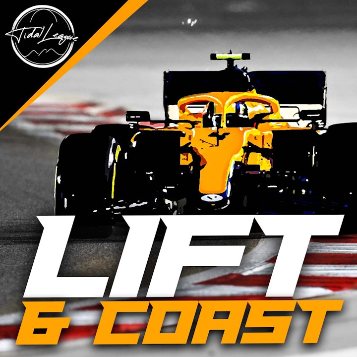 F1: Lift and Coast