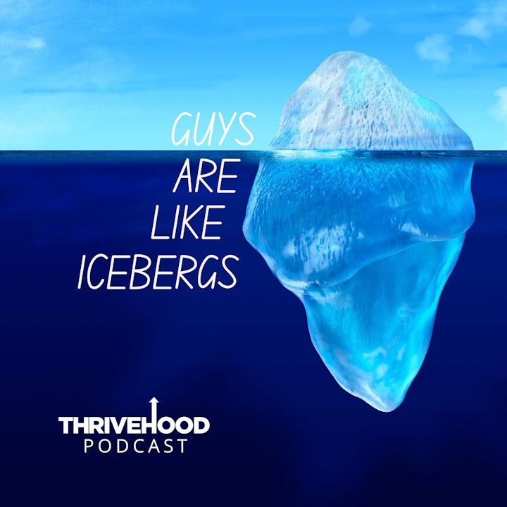Guys Are Like Icebergs