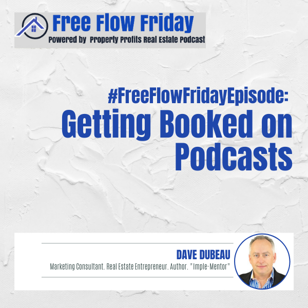 #FreeFlowFriday: Getting Booked on Podcasts Image
