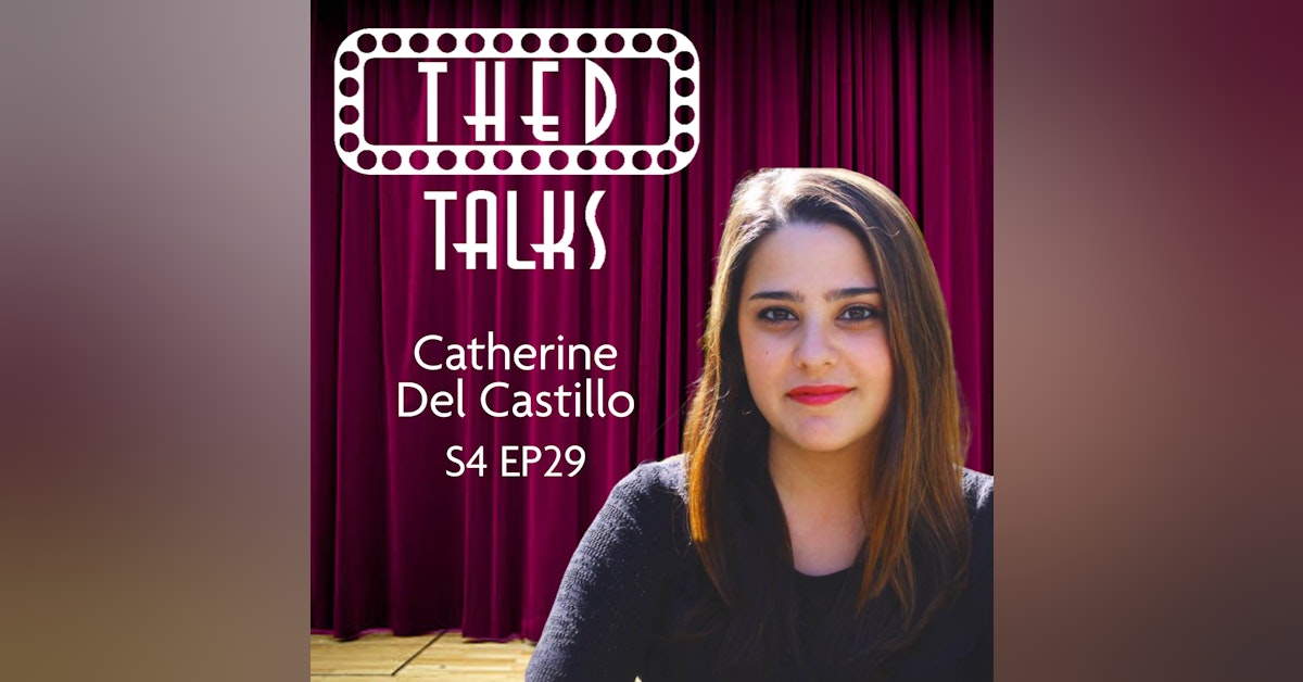 4.29 A Conversation with Catherine Del Castillo