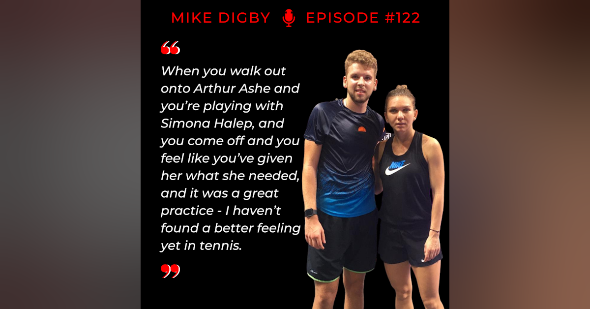 Episode 122: Mike Digby - Hitting with the Stars
