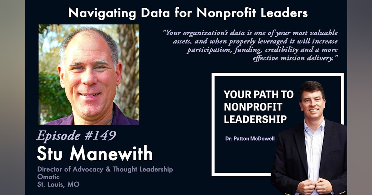 149: Navigating Data for Nonprofit Leaders (Stu Manewith)