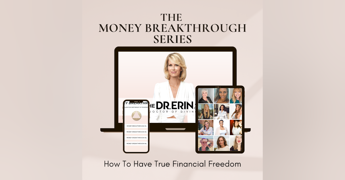 Money Breakthrough: How to have true financial freedom [9 of 12 Series]