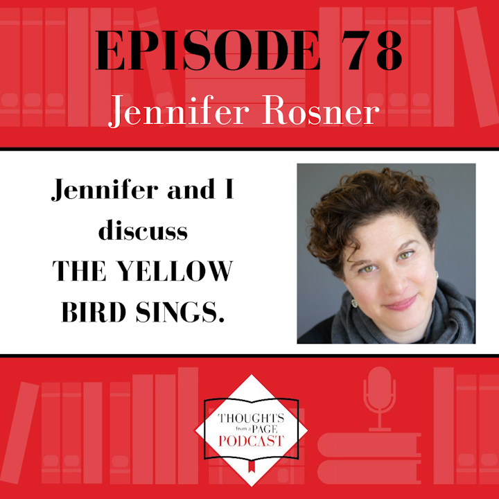 Jennifer Rosner - THE YELLOW BIRD SINGS