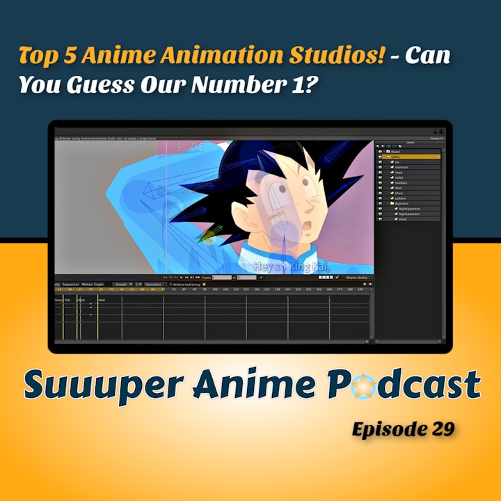 Top 5 - Anime Animation Studios! Did Yours Make Our List?! | Ep 29