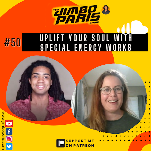 Jimbo Paris Show #50- Uplift Your Soul with Special Energy Works. (Jennifer Pearson) Image