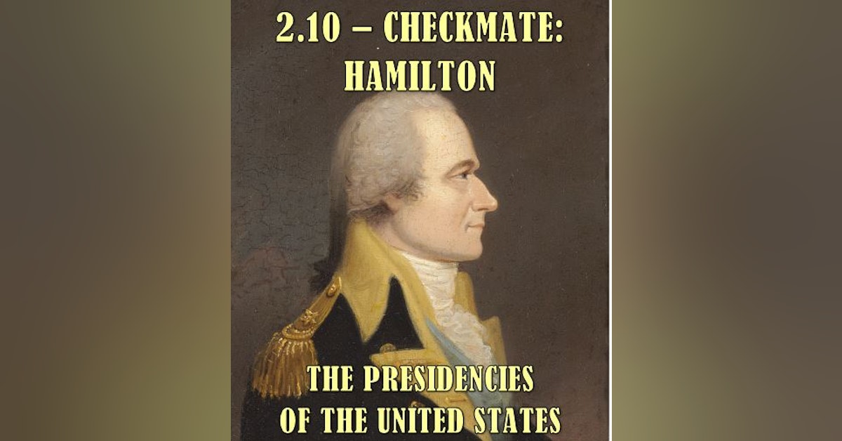 2.10 – Checkmate: Hamilton