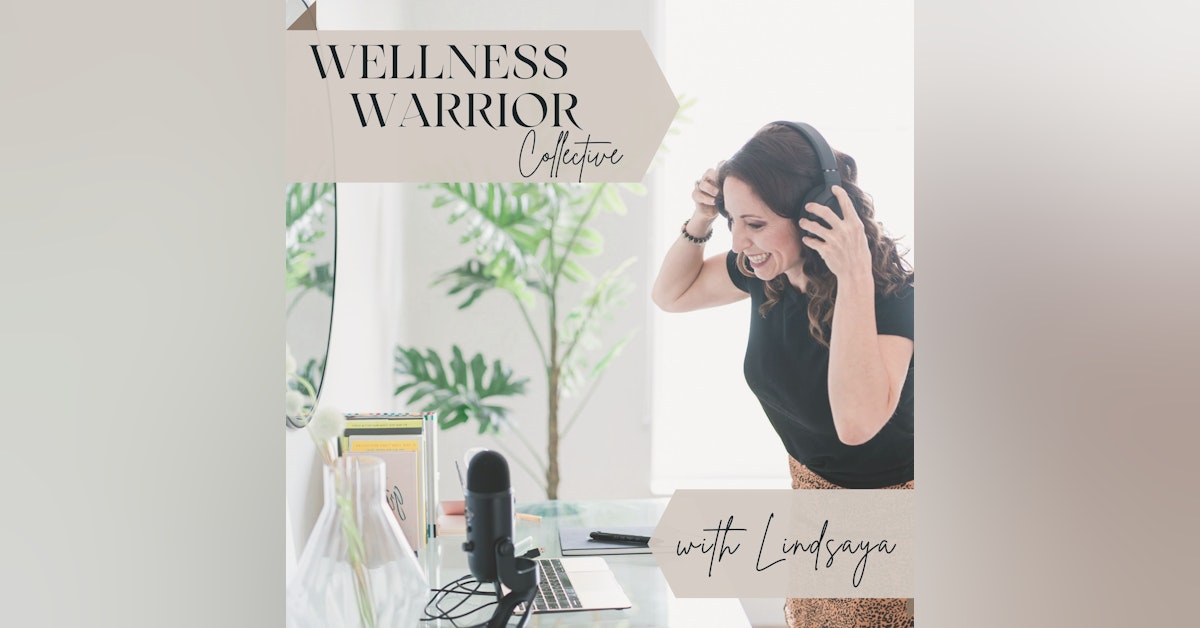 Wellness Warrior Collective Podcast Newsletter Signup