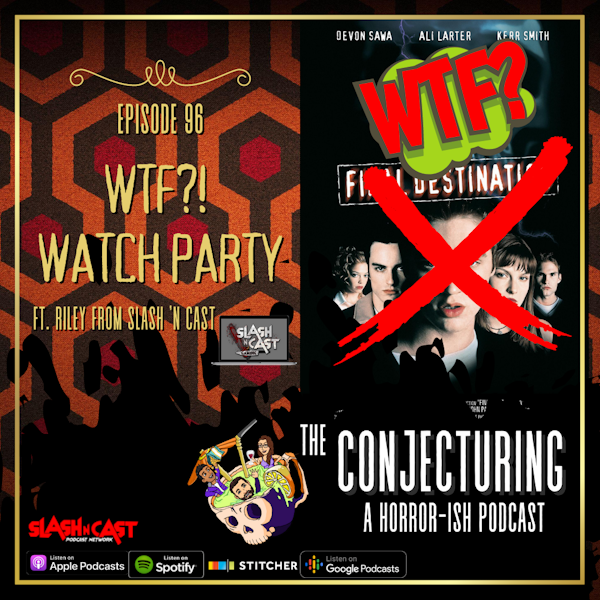 WTF?! Watch Party | Thir13en Ghosts (2001) & The Silence (2019) Discussion/Review ft. Riley from Slash ‘N Cast