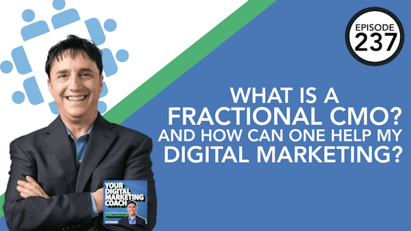 What is a Fractional CMO? And How Can One Help My Digital Marketing? Image