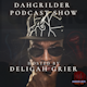 DAHGRILDER Podcast Show Album Art