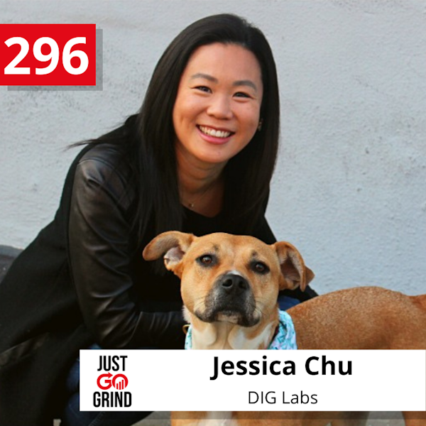 #296: Jessica Chu, Co-Founder and COO at DIG Labs, The Real Time Dog Health App, on Pivoting, Brand Building, and Being a Pet Parent Image