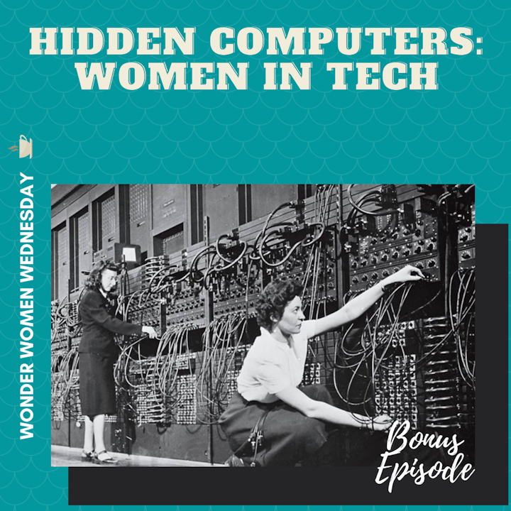 Hidden Computers - Women in Tech