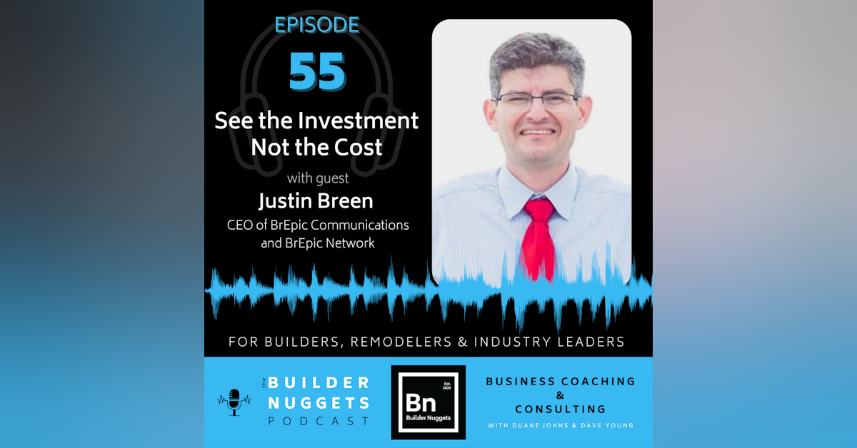 EP 55: See the Investment Not the Cost