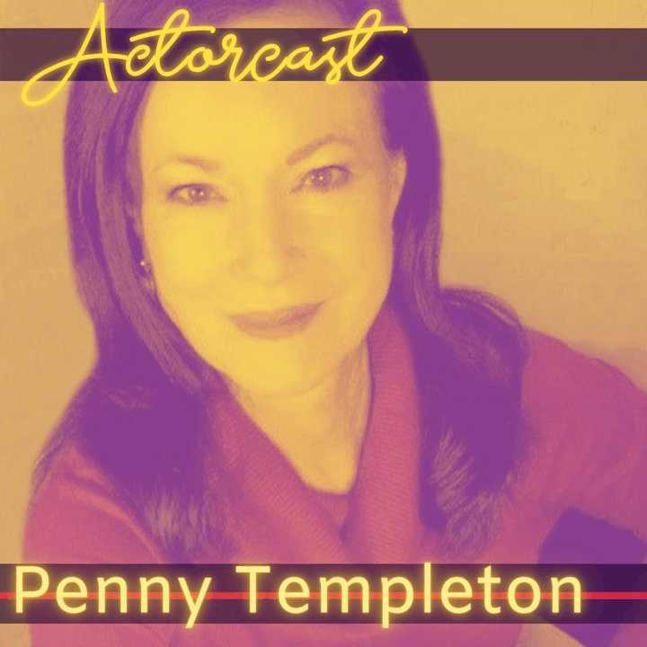 Penny Templeton: Acting Coach at Penny Templeton Studio | Q&A: Episode 015