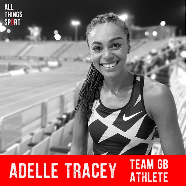 Balancing your passions with Adelle Tracey, Team GB Athlete Image