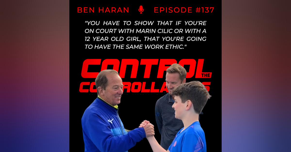 Episode 137: Ben Haran - Find Your Mentor