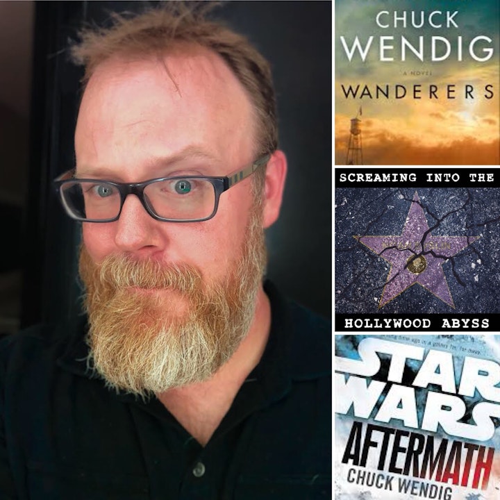 Take 43 - Novelist Chuck Wendig, Wanderers, The Book of Accidents, Star Wars Aftermath