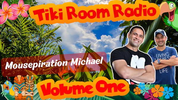 Tiki Room Radio (Remix): Featuring Mousepiration Michael Image
