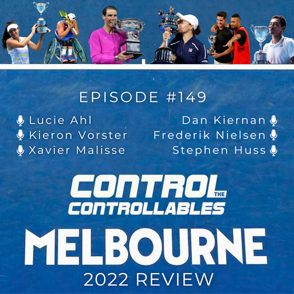 #149: Australian Open 2022 Review