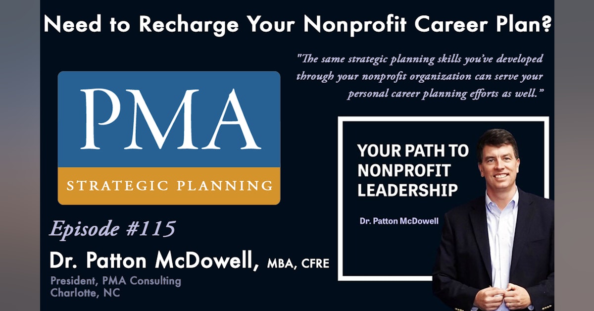 115: Need to Recharge Your Nonprofit Career Plan? (Patton McDowell)