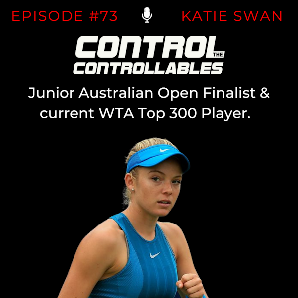 Episode 73: Katie Swan - Young experience