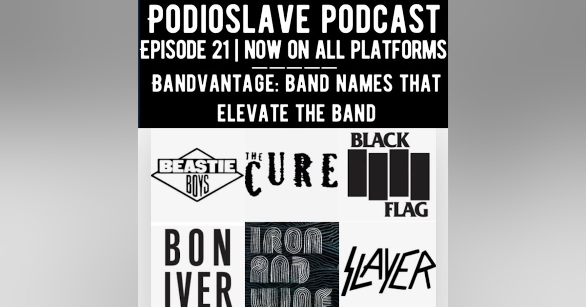 Episode 21: Bandvantage: band names that elevate the band, New Corey Taylor and Marilyn Manson song reactions, and more!