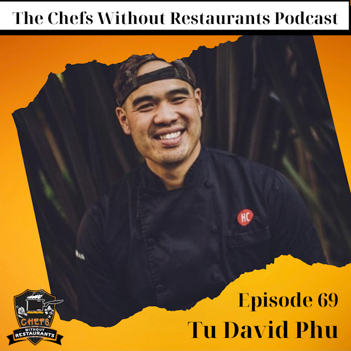 Episode image for Vietnamese-American Chef Tu David Phu Talks About His Upbringing, His E-Commerce Food Store, and What Community Means to Him
