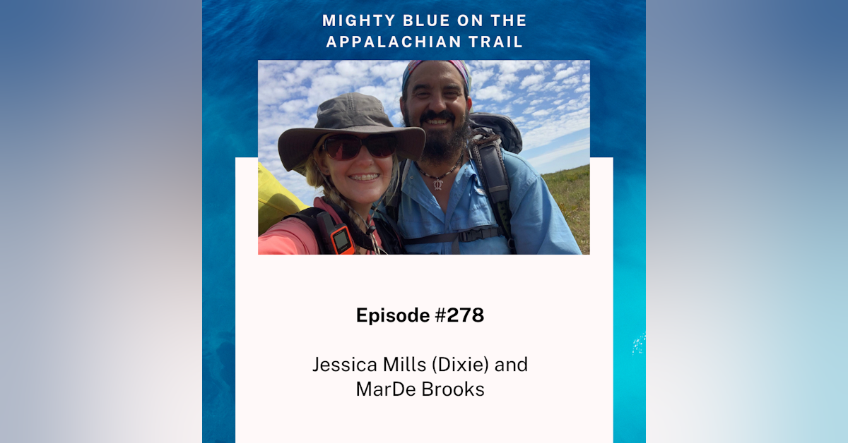 Episode #278 - Jessica Mills (Dixie) and MarDe Brooks