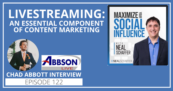 122: Live Streaming: An Essential Component of Content Marketing [Abbson Live Interview] Image