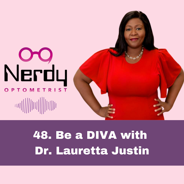 48. Be a diva with Dr. Lauretta Justin Image