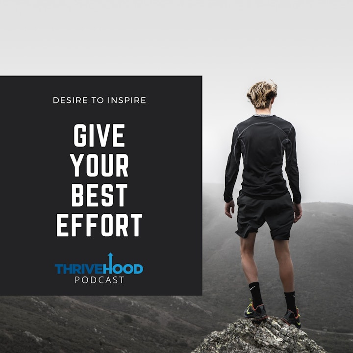 Give Your Best Effort
