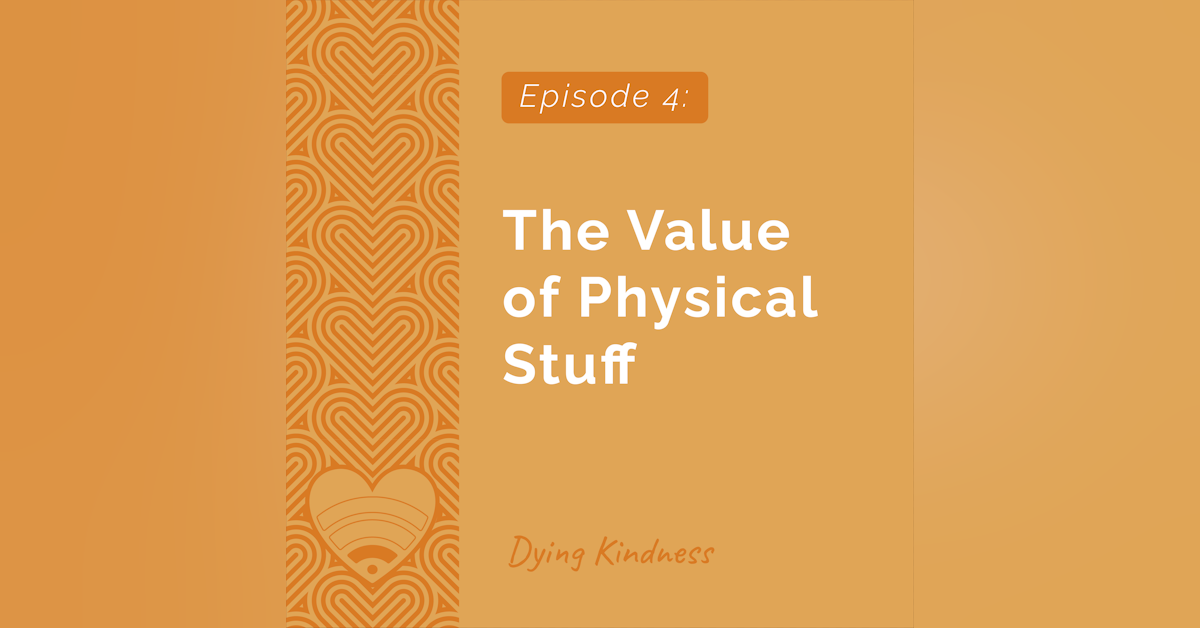 4: The Value of Physical Stuff