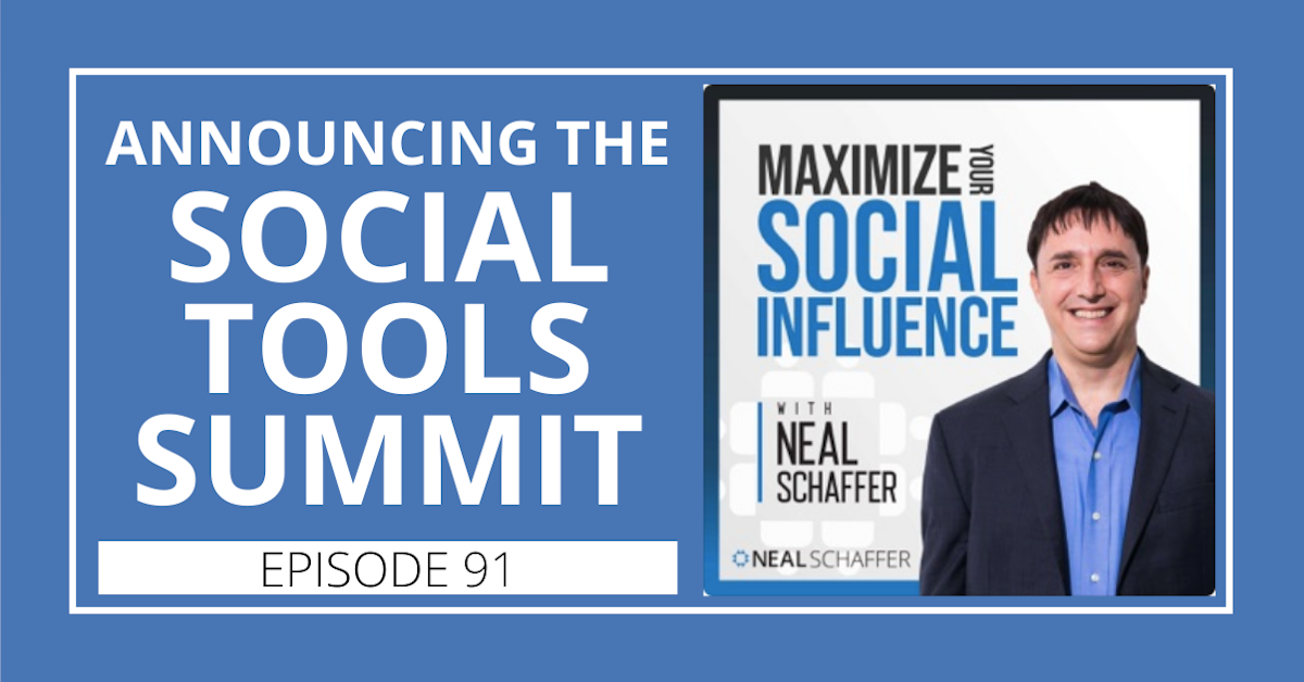 91: Announcing the Social Tools Summit