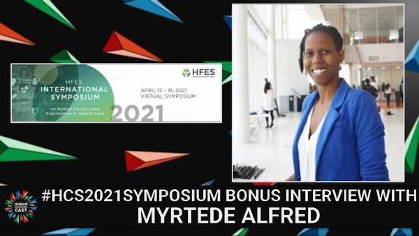 Interview with Myrtede Alfred | #HCS2021Symposium | Bonus Episode Image